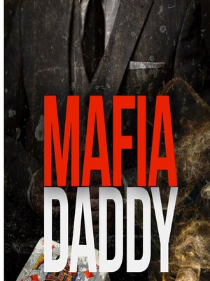 cover image of Mafia Daddy